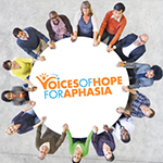 Voices of Hope for Aphasia